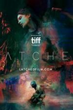 Watch Latched Putlocker