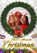 Watch Never Alone for Christmas Putlocker