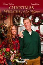 Watch Christmas Wreaths and Ribbons Putlocker