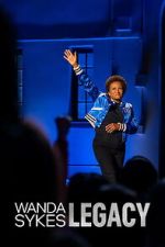 Watch Wanda Sykes: Legacy Putlocker