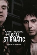 Watch The Local Stigmatic Putlocker