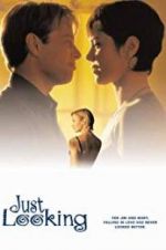 Watch Just Looking Putlocker