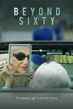 Watch Beyond Sixty Putlocker