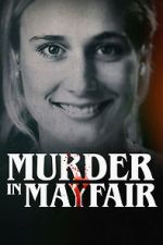 Watch Murder in Mayfair Putlocker
