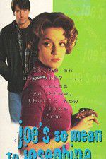 Watch Joe\'s So Mean to Josephine Putlocker