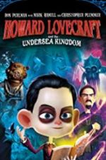 Watch Howard Lovecraft &amp; the Undersea Kingdom Putlocker