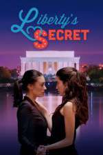 Watch Liberty\'s Secret Putlocker