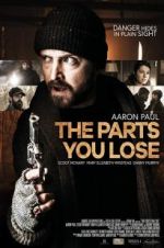 Watch The Parts You Lose Putlocker