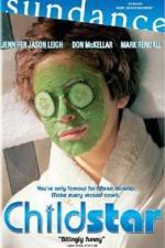 Watch Childstar Putlocker