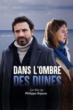 Watch Dans l\'ombre des dunes Putlocker
