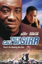 Watch They Call Me Sirr Putlocker