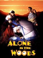 Watch Alone in the Woods Putlocker