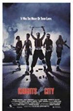 Watch Knights of the City Putlocker