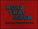 Watch Hold That Rock Putlocker