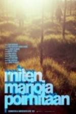 Watch Miten marjoja poimitaan Putlocker