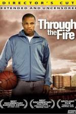 Watch Through the Fire Putlocker