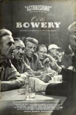 Watch On the Bowery Putlocker