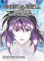 Watch Ghost in the Shell: Stand Alone Complex - Solid State Society Putlocker