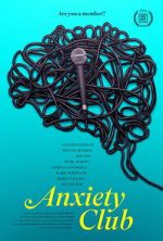 Watch Anxiety Club Putlocker