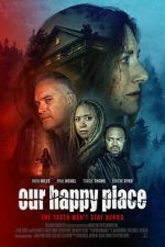Watch Our Happy Place Putlocker
