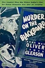 Watch Murder on the Blackboard Putlocker