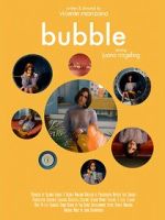 Watch Bubble (Short 2019) Putlocker