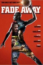 Watch Fade Away Putlocker