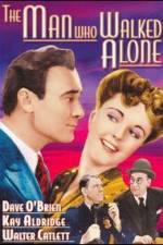 Watch The Man Who Walked Alone Putlocker