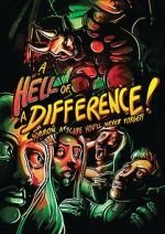 Watch A Hell of a Difference Putlocker