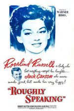 Watch Roughly Speaking Putlocker