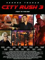 Watch City Rush 3 Putlocker