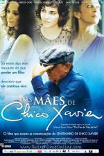 Watch As Mães de Chico Xavier Putlocker