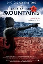 Watch The Land of High Mountains Putlocker