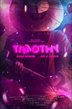 Watch Timothy Putlocker