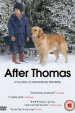 Watch After Thomas Putlocker