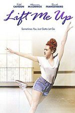 Watch Lift Me Up Putlocker