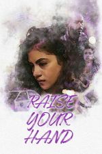 Watch Raise Your Hand Putlocker