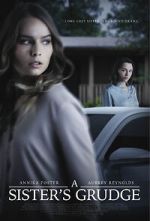 Watch A Sister\'s Grudge Putlocker