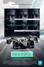 Watch And We Go Green Putlocker