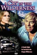 Watch A Cry in the Wilderness Putlocker