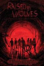 Watch Raised by Wolves Putlocker