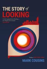 Watch The Story of Looking Putlocker