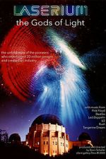 Watch Laserium: The Gods of Light Putlocker