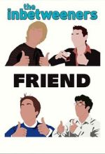 Watch The Inbetweeners: Fwends Reunited (TV Special 2019) Putlocker