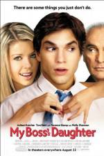 Watch My Boss's Daughter Putlocker