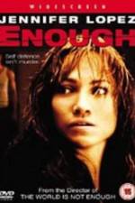 Watch Enough Putlocker