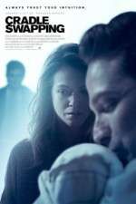 Watch Cradle Swapping Putlocker