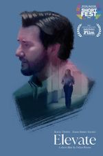 Watch Elevate (Short 2022) Putlocker