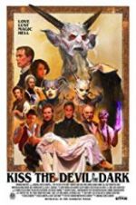 Watch Kiss the Devil in the Dark Putlocker