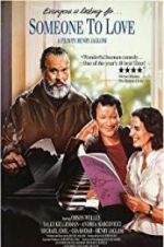 Watch Someone to Love Putlocker